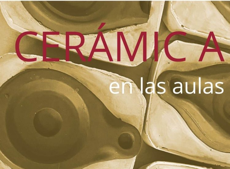 CERÁMICA EN LAS AULAS